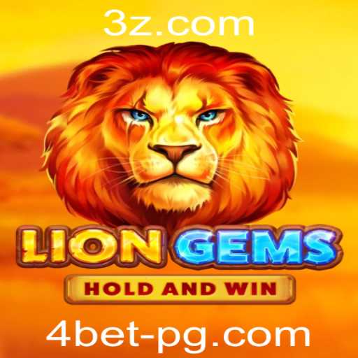Descubra o Fascinante Mundo de LionGems e a Estratégia 4bet