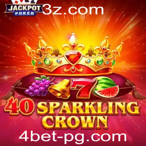 Descobrindo o Mundo de 40SparklingCrown e 4bet: Um Mergulho nas Regras e Estratégias